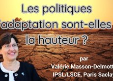 Les politiques d'adaptation sont-elles &agrave; la hauteur ?