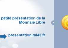 Une pr&eacute;sentation de la monnaie Libre